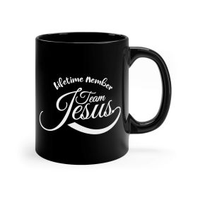 Black Ceramic Mug - 11oz, Lifetime Member Team Jesus Illustration